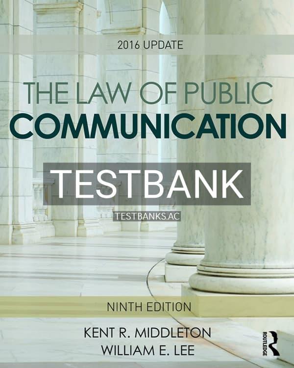 Test Bank for The Law of Public Communication 9th US Edition by Middleton cover