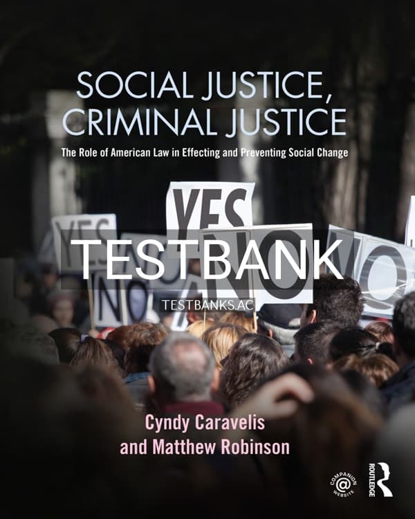 Test Bank for Social Justice Criminal Justice 1st US Edition by Caravelis cover