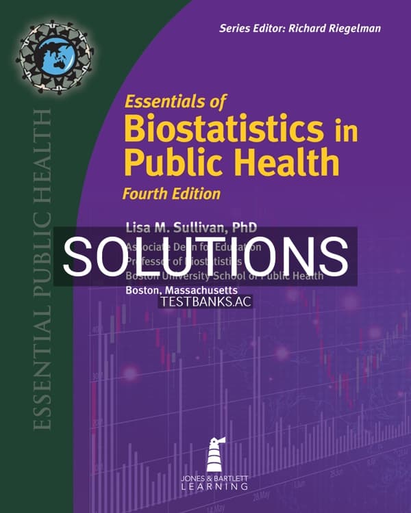 Cover for Solutions Manual for Essentials of Biostatistics in Public Health 4th US Edition by Sullivan