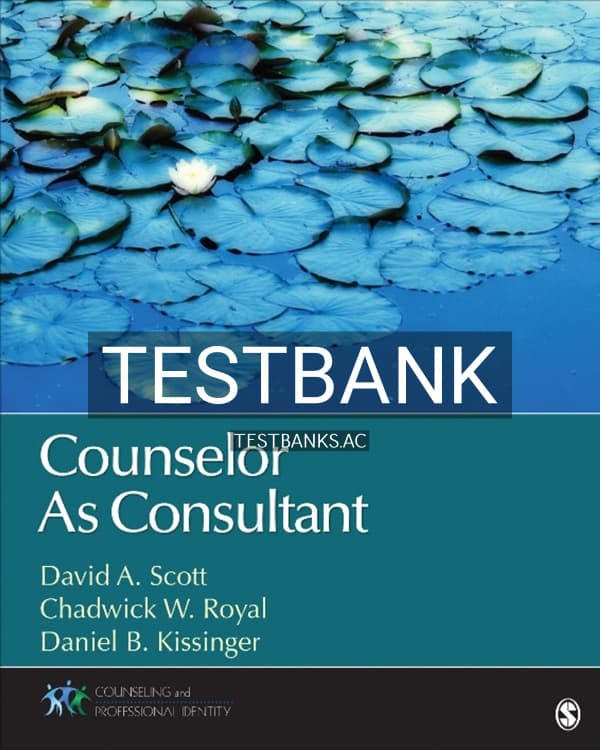 Test Bank for Counselor As Consultant 1st US Edition by Scott cover