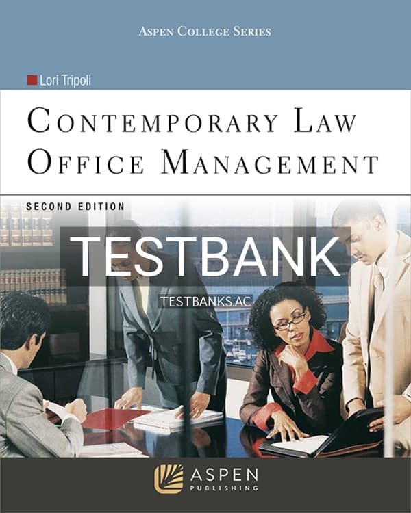 Test Bank for Contemporary Law Office Management 2nd US Edition by Tripoli cover