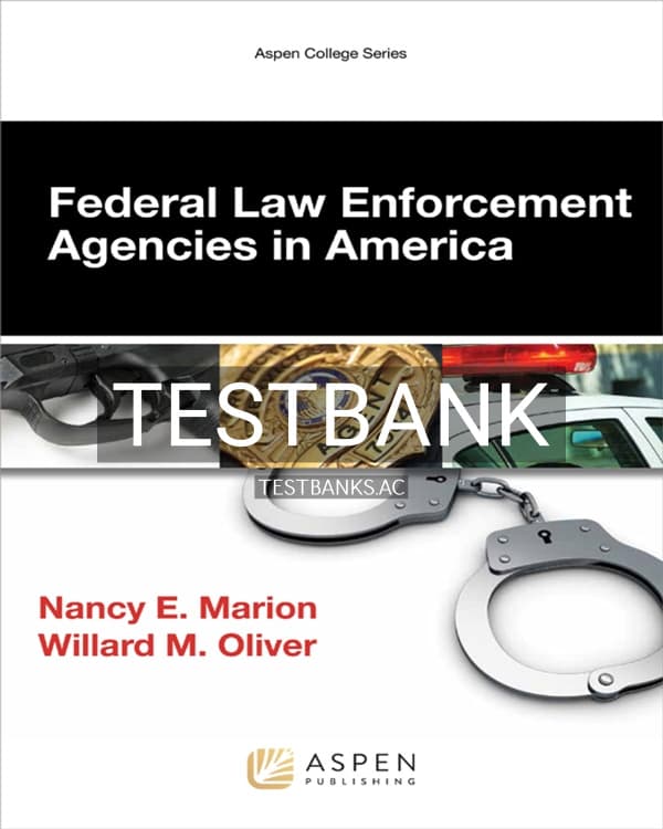 Test Bank for Federal Law Enforcement Agencies in America 1st US Edition by Marion cover