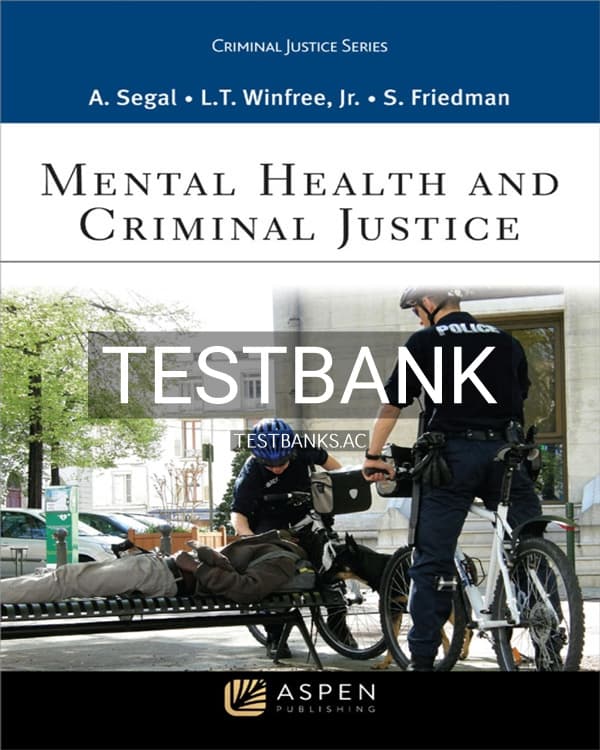 Test Bank for Mental Health and Criminal Justice 1st US Edition by Segal cover