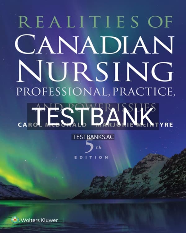Test Bank for Realities of Canadian Nursing 5th CA Edition by McDonald cover
