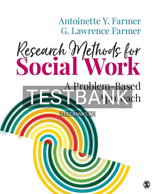 Test Bank for Research Methods for Social Work 1st US Edition by Farmer cover