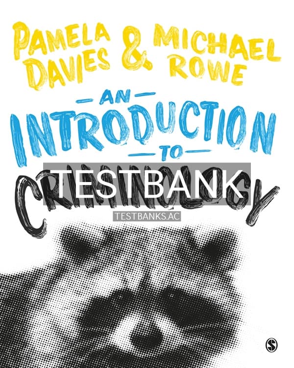Test Bank for An Introduction to Criminology 1st US Edition by Davies cover