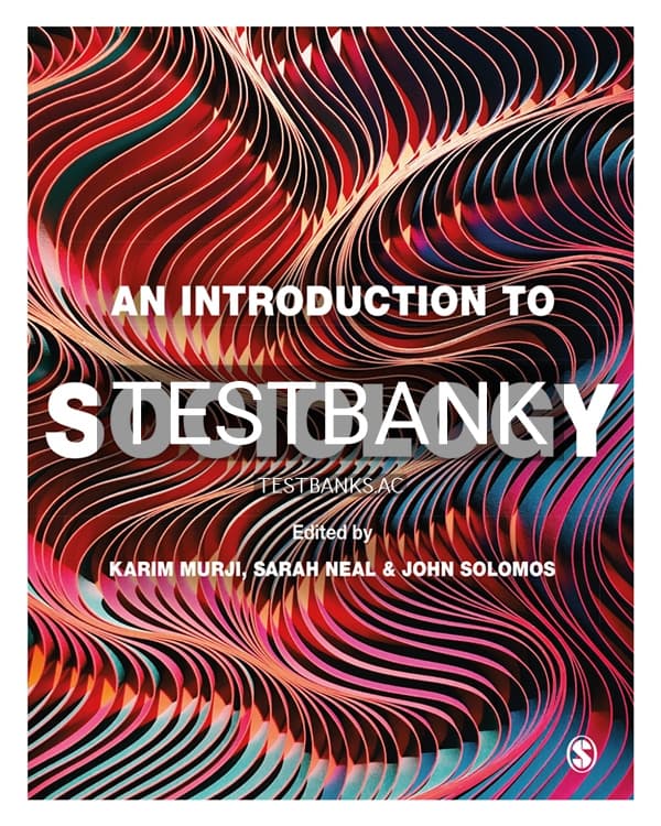 Test Bank for An Introduction to Sociology 1st US Edition by Murji cover