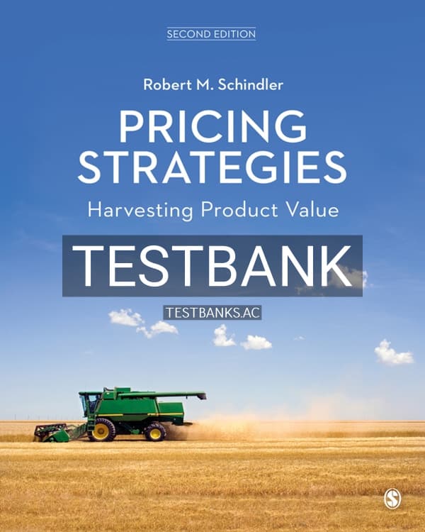 Test Bank for Pricing Strategies 2nd US Edition by Schindler cover
