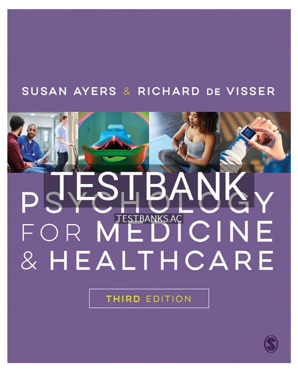 Test Bank for Psychology for Medicine and Healthcare 3rd US Edition by Ayers cover