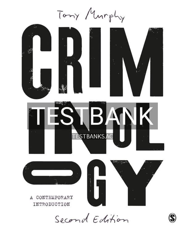 Test Bank for Criminology 2nd US Edition by Murphy cover