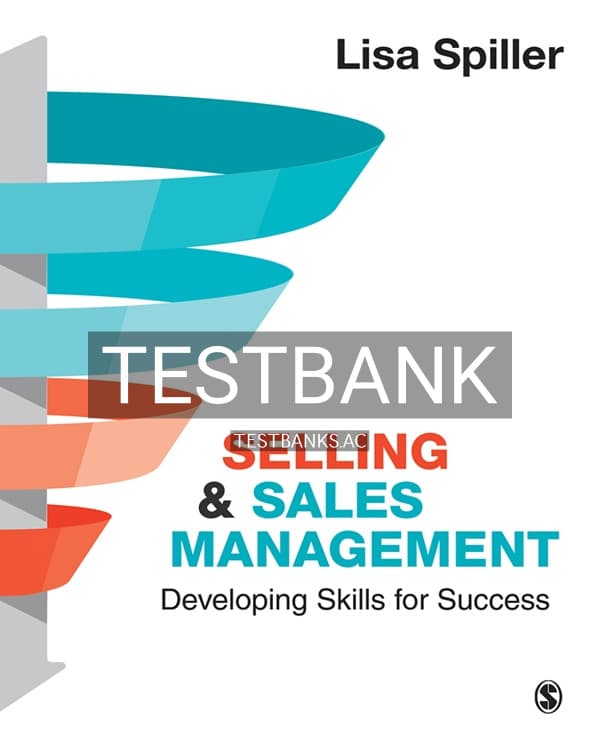 Test Bank for Selling and Sales Management 1st US Edition by Spiller cover