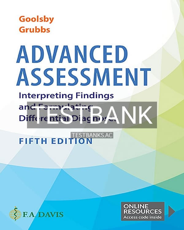 Test Bank for Advanced Assessment 5th US Edition by Goolsby cover