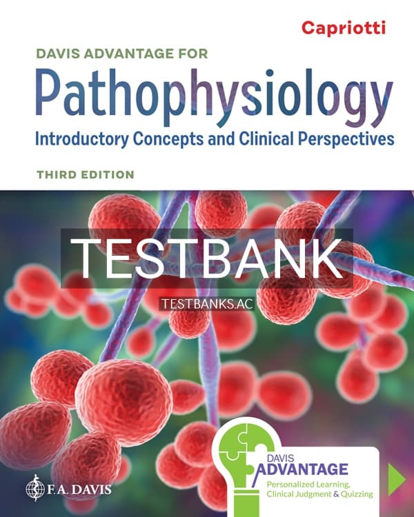 Test Bank for Davis Advantage for Pathophysiology 3rd US Edition by Capriotti cover
