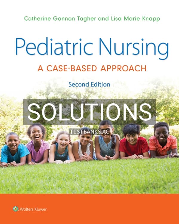 Cover for Solutions Manual for Pediatric Nursing 2nd US Edition by Tagher