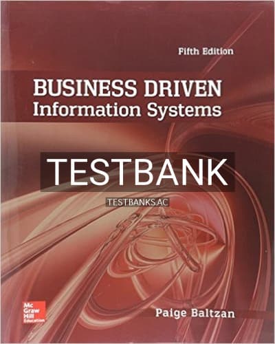 Test Bank for Business Driven Information Systems 5th Edition by Baltzan cover