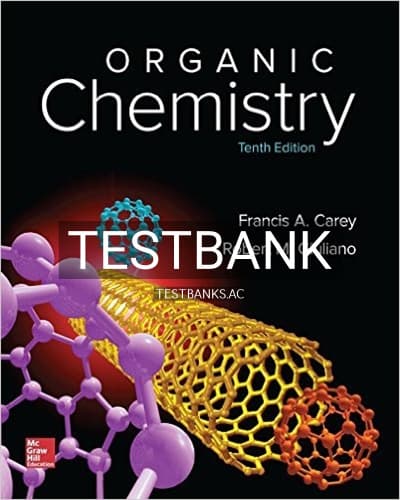 Test Bank for Organic Chemistry 10th Edition by Carey cover