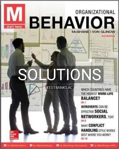 Solutions for M Organizational Behavior 3rd Edition by McShane cover