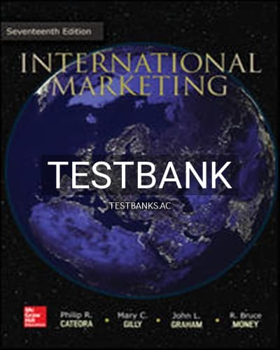 Test Bank for International Marketing 17th Edition by Cateora cover