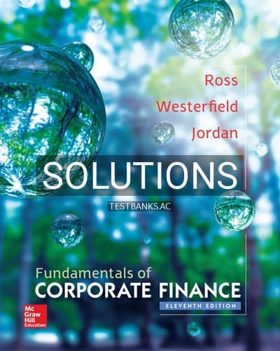Cover for Solutions for Fundamentals of Corporate Finance 11th Edition by Ross