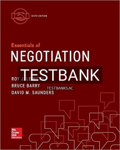 Test Bank for Essentials of Negotiation 6th Edition by Lewicki cover