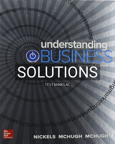 Cover for Solutions for Understanding Business 11th Edition by Nickels
