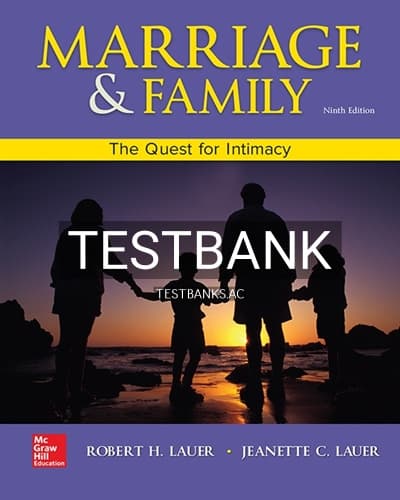 Test Bank for Marriage and Family The Quest for Intimacy 9th Edition by Lauer cover
