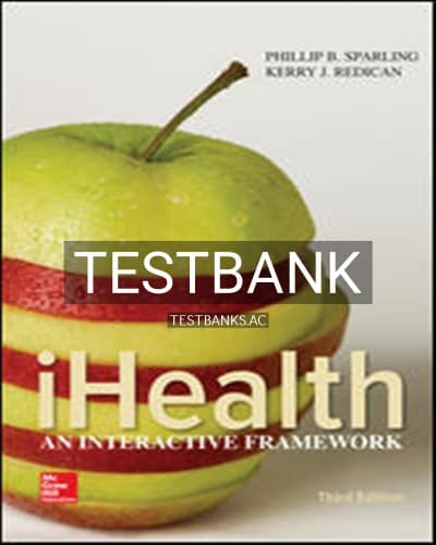 Test Bank for iHealth An Interactive Framework 3rd Edition by Sparling cover