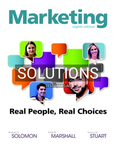 Solutions for Marketing Real People Real Choices 8th Edition by Solomon cover