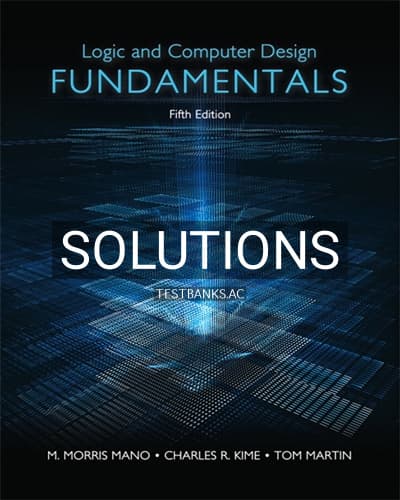 Solutions for Logic and Computer Design Fundamentals 5th Edition by Mano cover