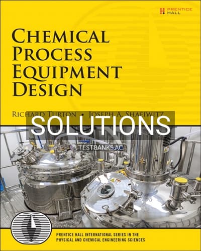 Solutions for Chemical Process Equipment Design 1st Edition by Turton cover