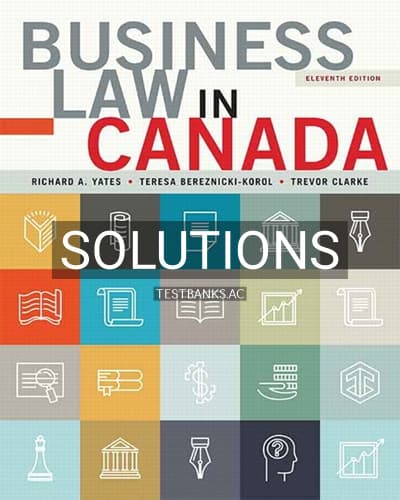Solutions for Business Law in Canada 11th Edition by Yates cover