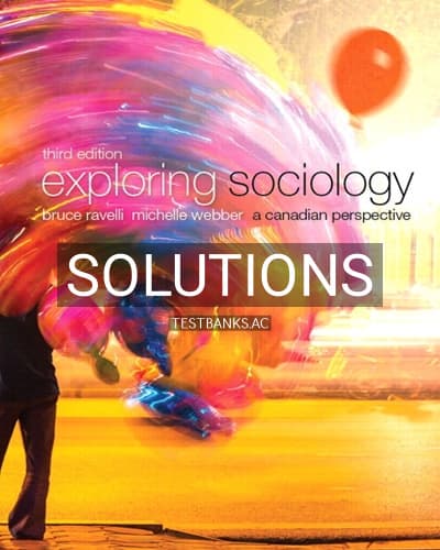 Solutions for Exploring Sociology A Canadian Perspective 3rd Edition by Ravelli cover
