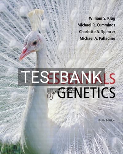 Test Bank for Essentials of Genetics 9th Edition by Klug cover