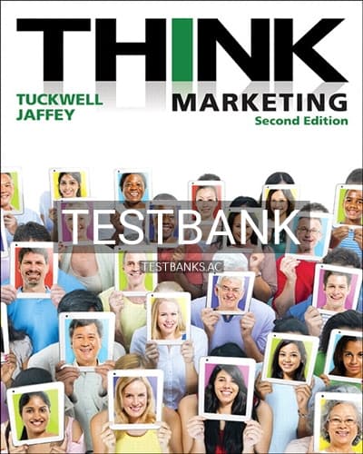 Cover for Test Bank for THINK Marketing 2nd Edition by Tuckwell