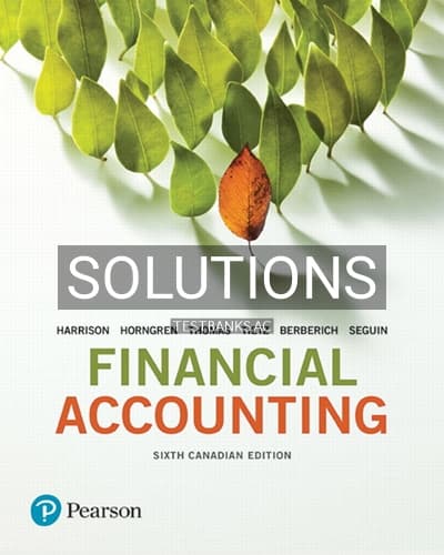 Solutions for Financial Accounting 6th Edition by Harrison cover