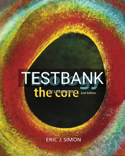 Test Bank for Biology The Core 2nd Edition by Simon cover