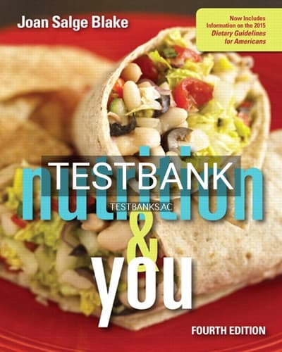 Test Bank for Nutrition and You 4th Edition by Blake cover