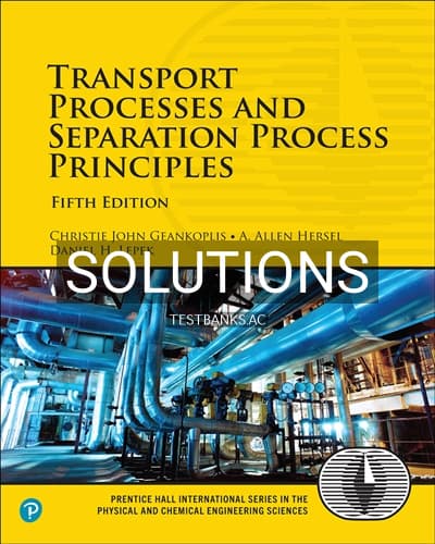 Cover for Solutions for Transport Processes and Separation Process Principles 5th Edition by Geankoplis
