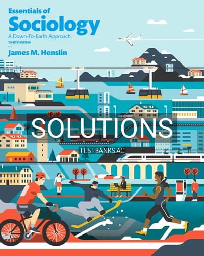 Solutions for Essentials of Sociology 12th Edition by Henslin cover