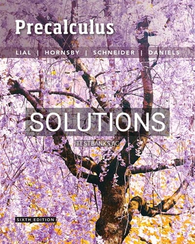 Solutions for Precalculus 6th Edition by Lial cover