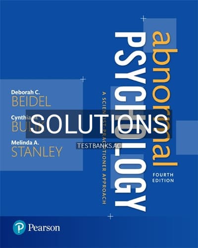 Cover for Solutions for Abnormal Psychology A Scientist Practitioner Approach 4th Edition by Beidel