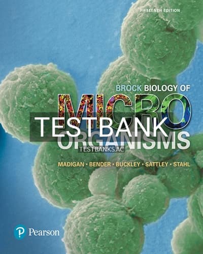 Test Bank for Brock Biology of Microorganisms 15th Edition by Madigan cover