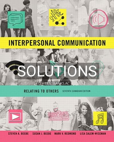 Solutions for Interpersonal Communication Relating to Others 7th Edition by Beebe cover