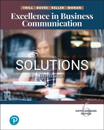 Solutions for Excellence in Business Communication 6th Edition by Thill cover