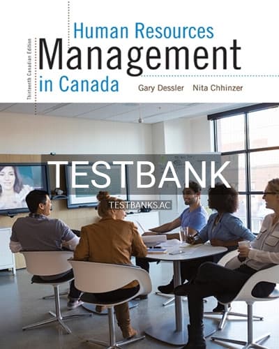 Test Bank for Human Resources Management in Canada 13th Edition by Dessler cover