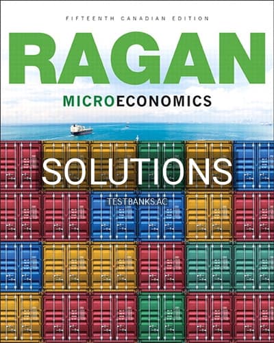 Solutions for Microeconomics 15th Edition by Ragan cover