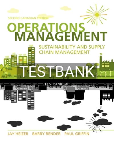 Test Bank for Operations Management Sustainability and Supply Chain Management 2nd Edition by Heizer cover