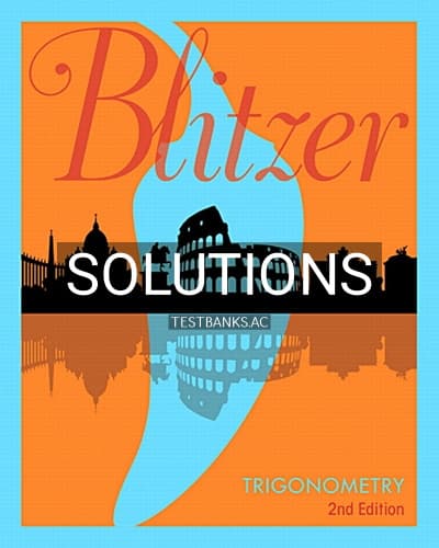 Solutions for Trigonometry 2nd Edition by Blitzer cover