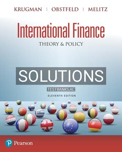 Solutions for International Finance Theory and Policy 11th Edition by Krugman cover