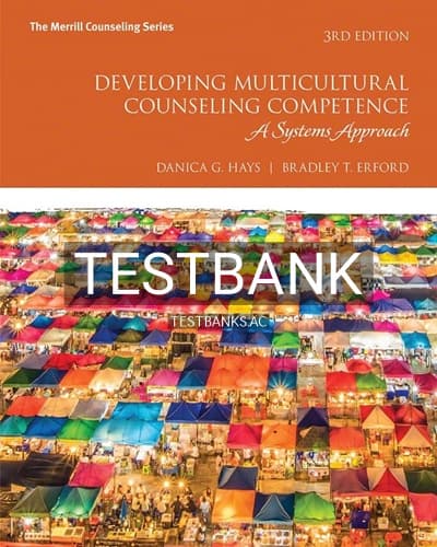 Test Bank for Developing Multicultural Counseling Competence 3rd Edition by Hays cover